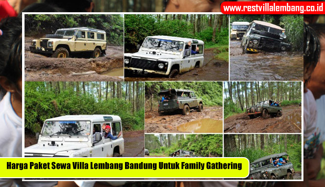 Paket Sewa Villa Lembang Bandung Untuk Family Gathering