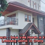 villa murah Sewa Villa Murah di Kawasan Lembang untuk 30 Orang