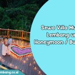 info Sewa Villa Murah di Lembang untuk Honeymoon