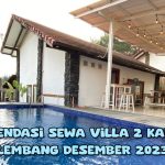 harga Rekomendasi Sewa Villa 2 Kamar di Lembang Desember 2023
